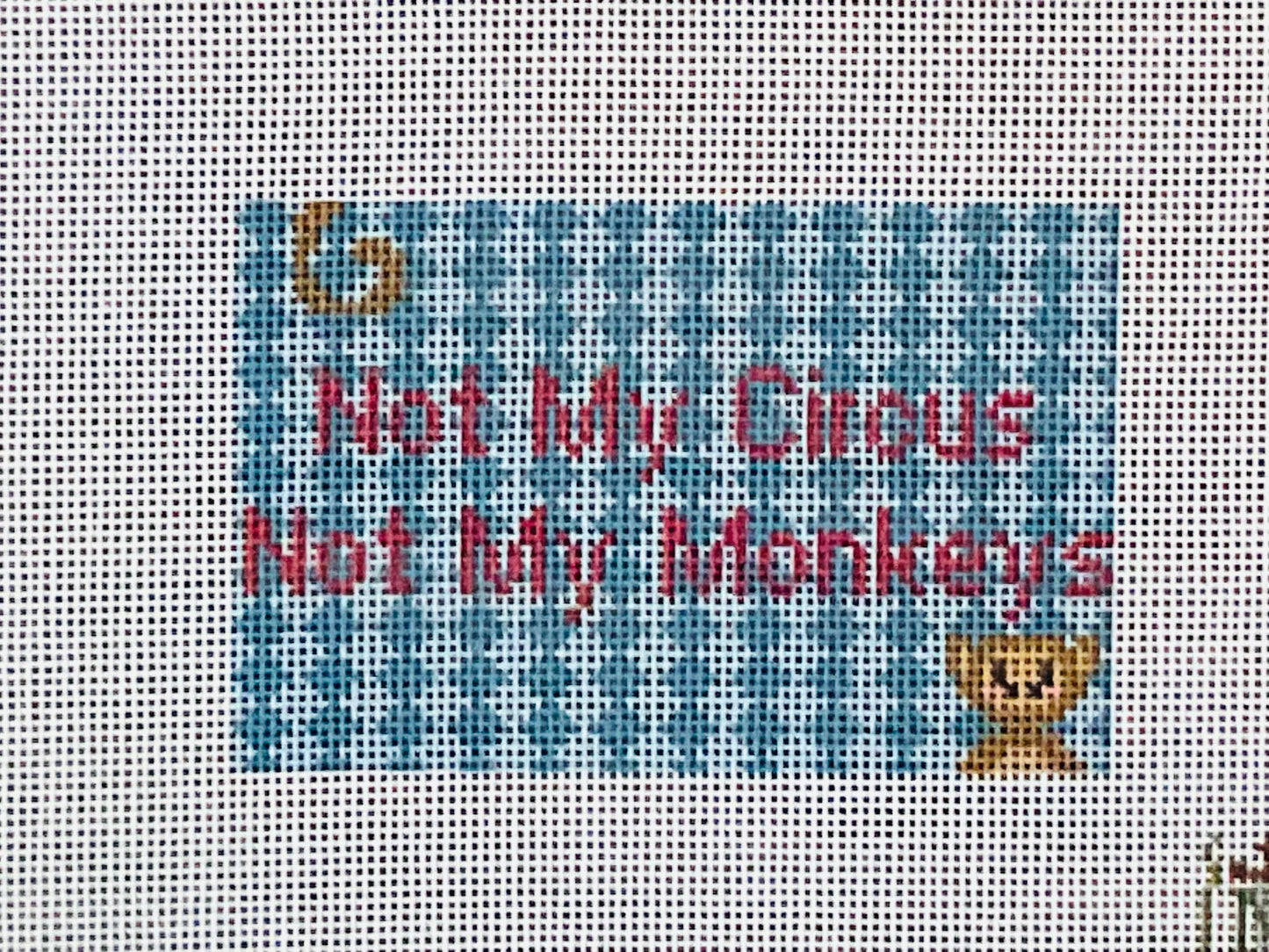 Not My Circus Not My Monkeys
