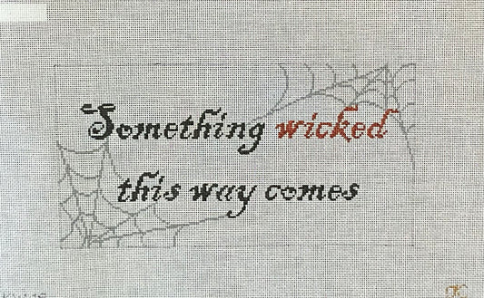 Something Wicked This Way Comes