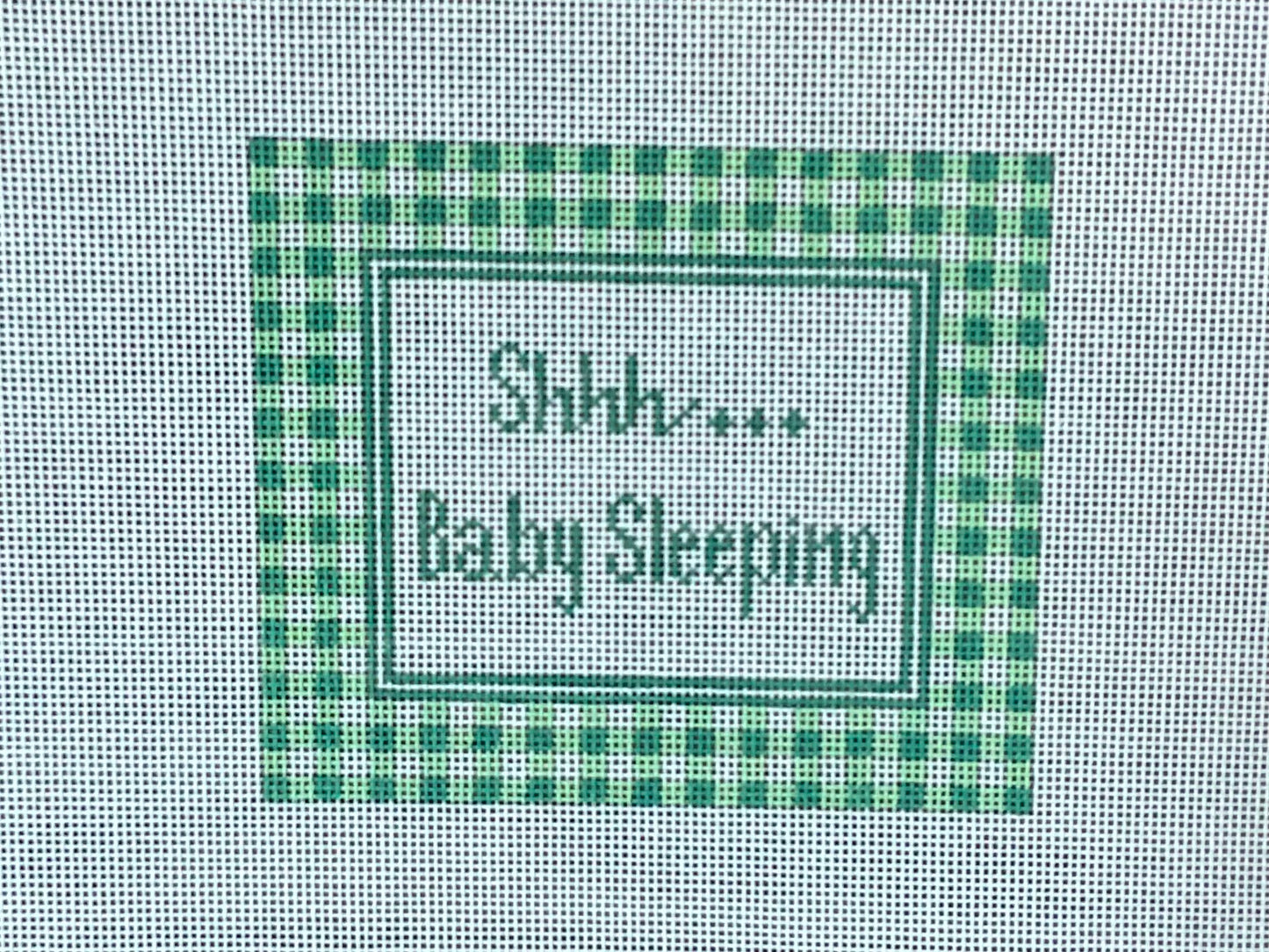 Shhh…Baby Sleeping