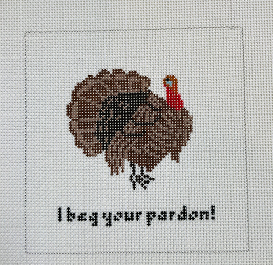 Turkey I Beg Your Pardon Ornament Sign